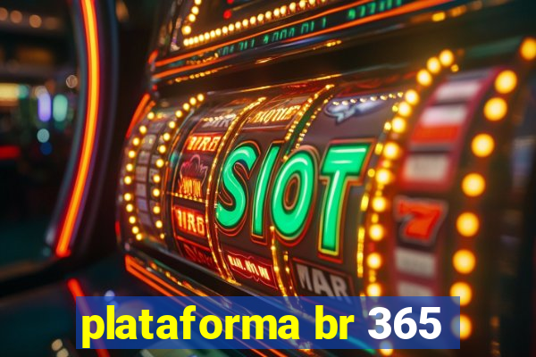 plataforma br 365
